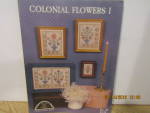 Homespun Cross Stitch Book Colonial Flowers I #88