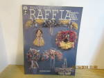 Hot Off The Press Wrapped Up In Raffia #171